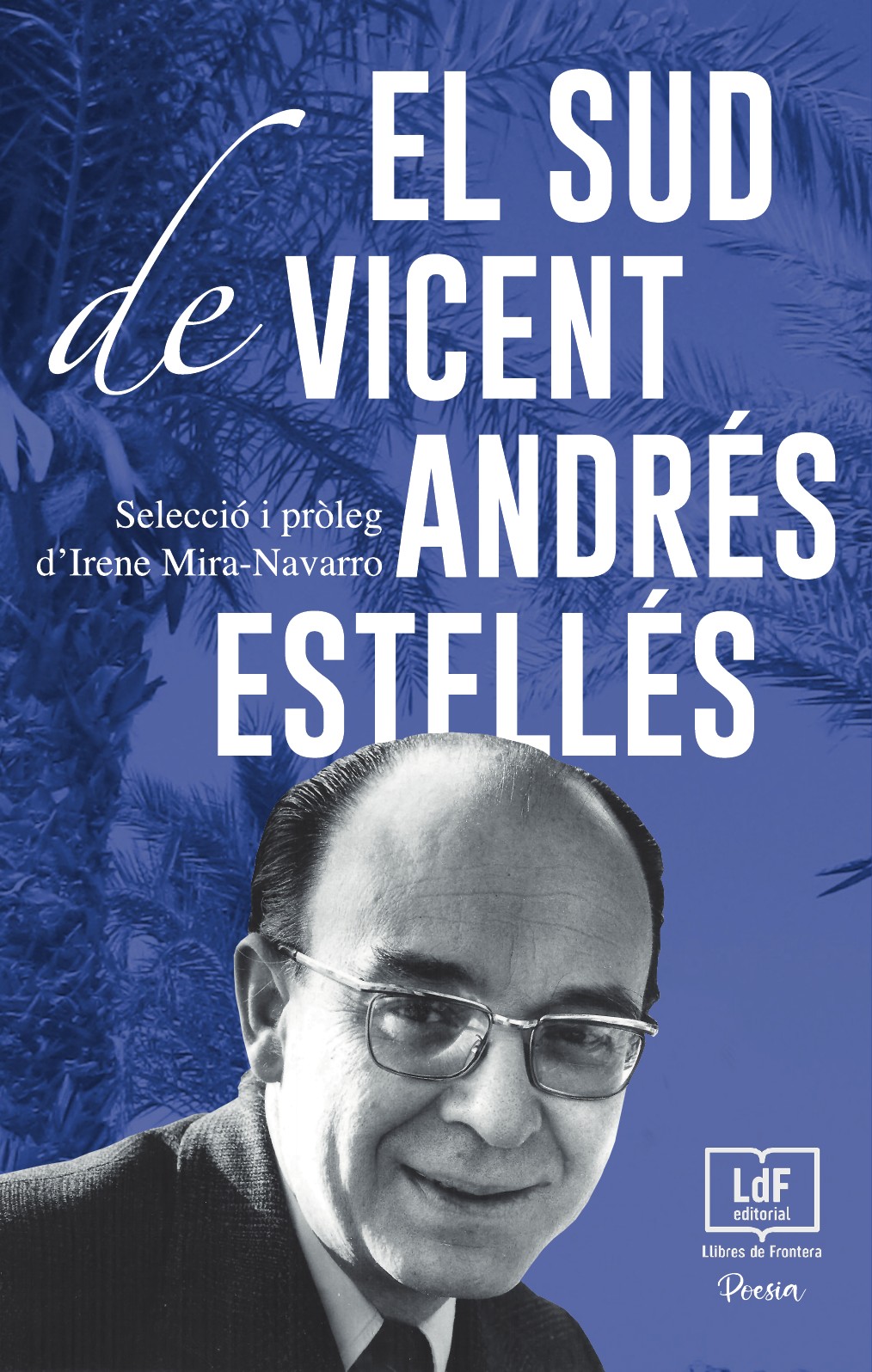 Coberta de El sud de Vicent Andrés Estellés